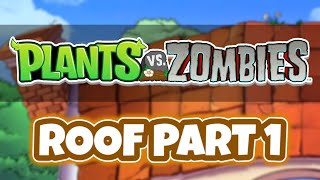 Plants vs Zombies : Roof Part 1 Levels 1-5