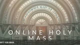 July 1, 2023 |  Online  Holy Mass (Anticipated Sunday)