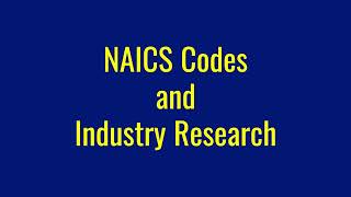 NAICS Codes and Industry Research