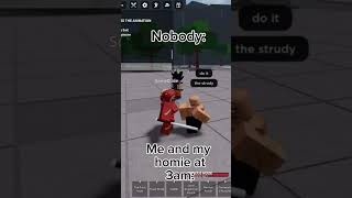 Me and my homie at 3 am: #roblox #capcut #trending #saitamabattlegrounds #strongestbattlegrounds