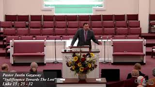 Sunday Morning Sept. 22,2024 "Indifference Towards The Lost" Luke 15;25-32