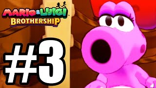 Mario & Luigi: Brothership Gameplay Walkthrough Part 3