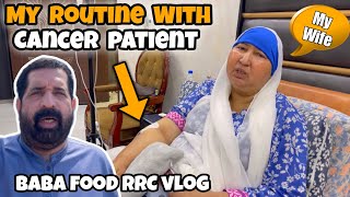 My Daily Routine | A Day In Life Of A Cancer Patient | What To Expect | BaBa Food RRC