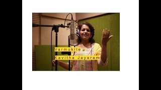 Varmukile | Kavitha Jayaram | Mazha