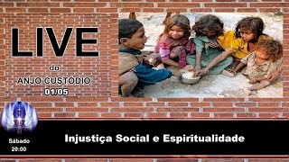 Injustiça Social e Espiritualidade