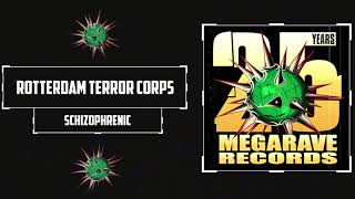 Rotterdam Terror Corps - Schizophrenic