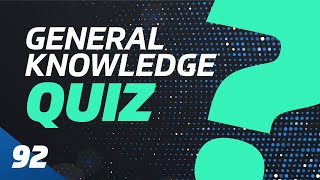 General Knowledge Quiz questions and answers | 92