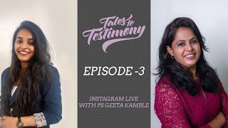 Tales to Testimony Episode 3 Ps Geeta Kamble