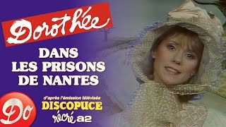 Dorothée - Dans les prisons de Nantes | Discopuce | LE JARDIN DES CHANSONS