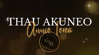 Thau Akuneo | Annie Terea (2024)