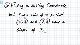 More Slope Problems - Tables and Missing X Y coordinate