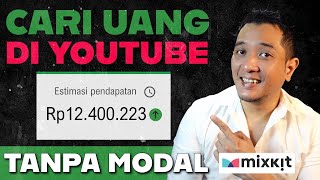 Cara MUDAH Cari Uang di YouTube di Tahun ini! (Gak Pake Modal)