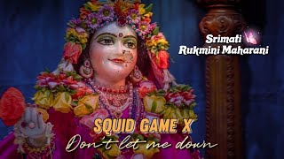 [Edit] Squid game X Don't let me down - Srimati Rukmini Maharani // #youtubeshorts #shorts