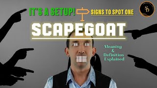 What Is A Scapegoat? (Meaning & Definition Explained)