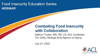 Senior Nutrition Program Webinar: Combating Food Insecurity with Collaboration