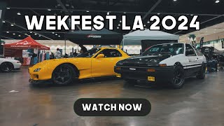 BACK TO CAR SHOWS? - Wekfest LA 2024