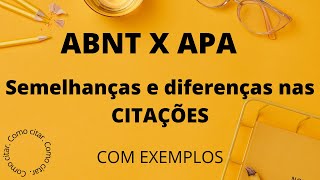 ABNT e APA - Semelhanças e diferenças nas CITAÇÕES // Explicação e exemplos no Word