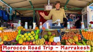 Marrakesh - The Start of our Morocco Road Trip - Marrakesh is a Feast for the Senses.