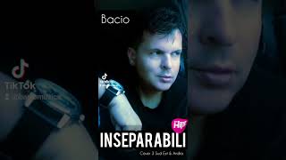 Bacio - INSEPARABILICOVER 3 SUD-EST & ANDIA