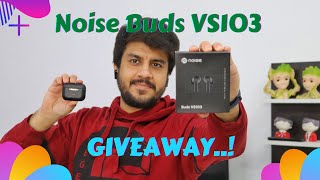 Noise Buds VS103 Unboxing and Review | Giveaway 🔥🔥🔥