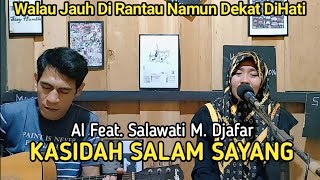 LAGU KASIDAH SALAM SAYANG - Al Peter Ft. Salawati M. Djafar