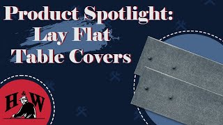 Product Spotlight: Lay Flat Covers