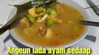 Resep masak angeun lada ayam  kampung sedaap pake api tungku