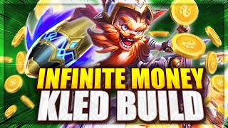 The Infinite Money Kled Build...