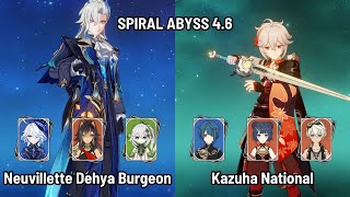 C0 Neuvillette Dehya Burgeon | C0 Kazuha National | New Spiral Abyss 4.6 Floor 12 | Genshin Impact