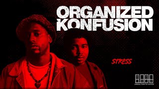 🎤 Organized Konfusion - "Stress" | Official Music Video 🎤