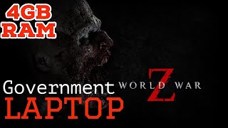 World War Z Government laptop gameplay | amd r4 graphics | 512MB Vram | 4GB Ram | lenovo e41-15