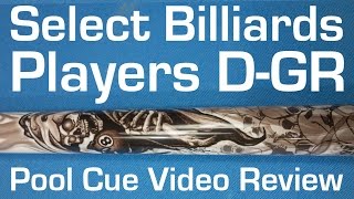 Players D-GR Pool Cue Video Review by Select Billiards