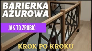 JAK ZROBIĆ BARIERKĘ (BALUSTRADE ) AŻUROWĄ