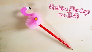 Ponteira Flamingo em EVA