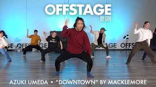 Azuki Umeda choreography to “Downtown” by Macklemore  at Offstage Dance Studio