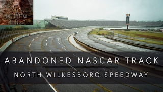 ABANDONED NASCAR TRACK - North Wilkesboro Speedway