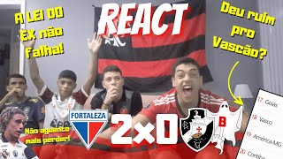 REACT - FORTALEZA 2 X 0 VASCO | BRASILEIRÃO 2023 | LEI DO EX NÃO FALHA | VASCO NA LANTERNA | SRN