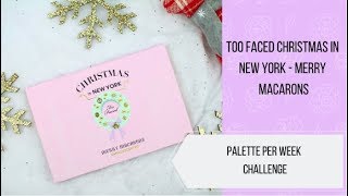 Too Faced Merry Macarons Review