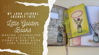 Little Golden Books! Making journaling booklets for Corby & Baby Book and making the spine!