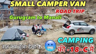 Gurugram to manali by road | Road trip | Suzuki swift | Camper van | KPL Explore | Ep - 01