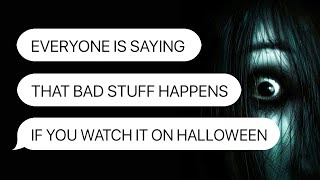 DO NOT WATCH THIS VIDEO ON HALLOWEEN ~ Scary Texty Stories