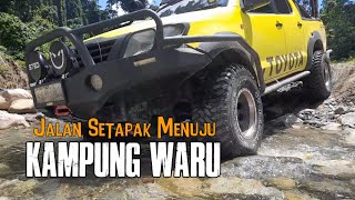 Jalan Setapak Menuju Kampung Waru, Kab. Tambrauw.