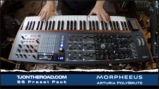 TJontheRoad Arturia PolyBrute Morpheeus Preset Pack