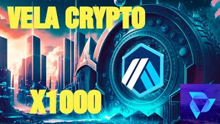 VELA la cryptomonnaie du perpétuel DEX pépite x1000