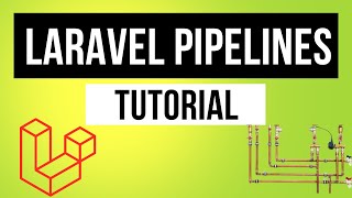 Learn How to Use Laravel Pipeline: A Step-by-Step Tutorial