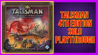 Talisman 4th Edition - 1v1 Solo Playthrough