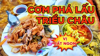 CƠM PHÁ LẤU - HƯƠNG VỊ TRIỀU CHÂU SAIGON!!! 2 ĐỜI trên 50 NĂM!!! Saigon's Best