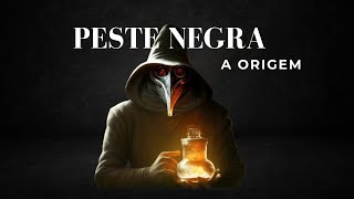 PESTE NEGRA: HISTÓRIA EM MENOS DE 1 MINUTO