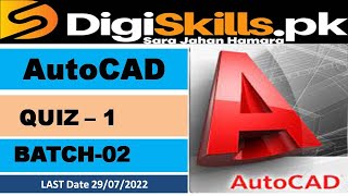 Autocad quiz 1 batch 2 dstp2.0 solution 2022 / autocad quiz 1 batch 2 solution digiskills