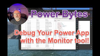 Power Bytes - [Ep-4] Debug with the Monitor Tool!